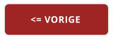 <= VORIGE